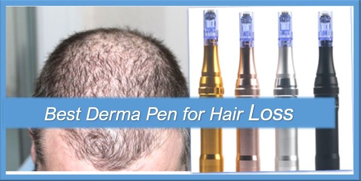 best derma pen for hair loss